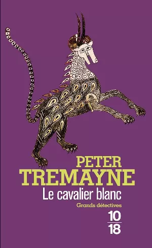 Peter Tremayne – Le Cavalier blanc